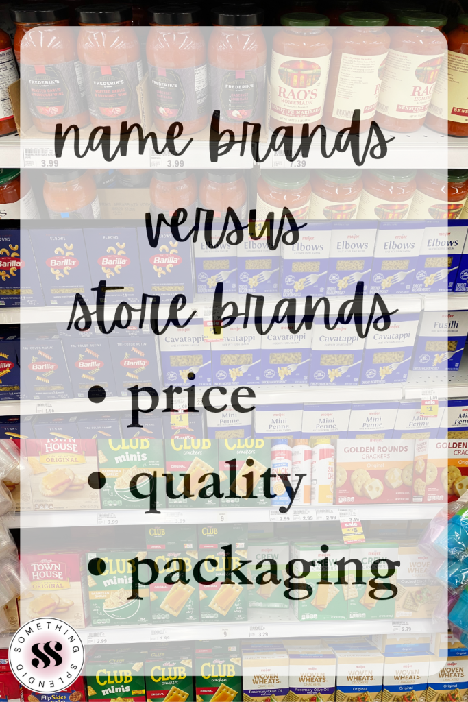 a grocery aisle in the background with the text "name brands versus store brands: price, quality, packaging"